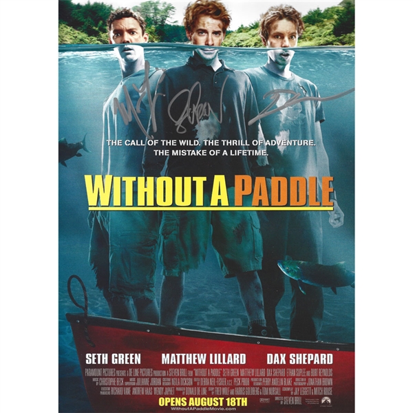 Matthew Lilliard, Seth Green & Dax Shepard Autographed "Without a Paddle"  8.5X12.5" Poster